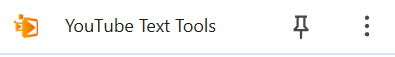 Extensions menu showing YouTube Text Tools
